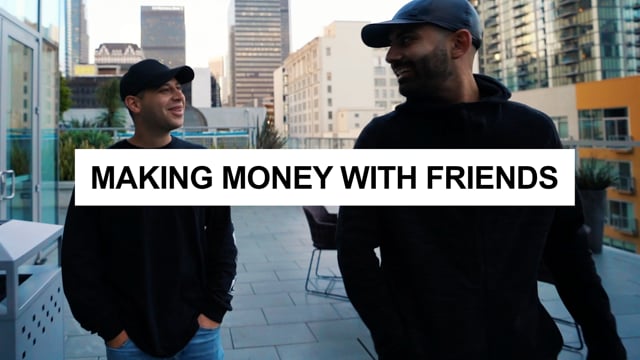 Episode #4 - Making Money With Friends