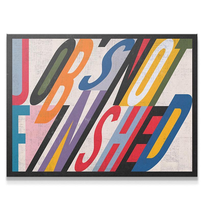 Job's Not Finished - IKONICK - IKONICK Original