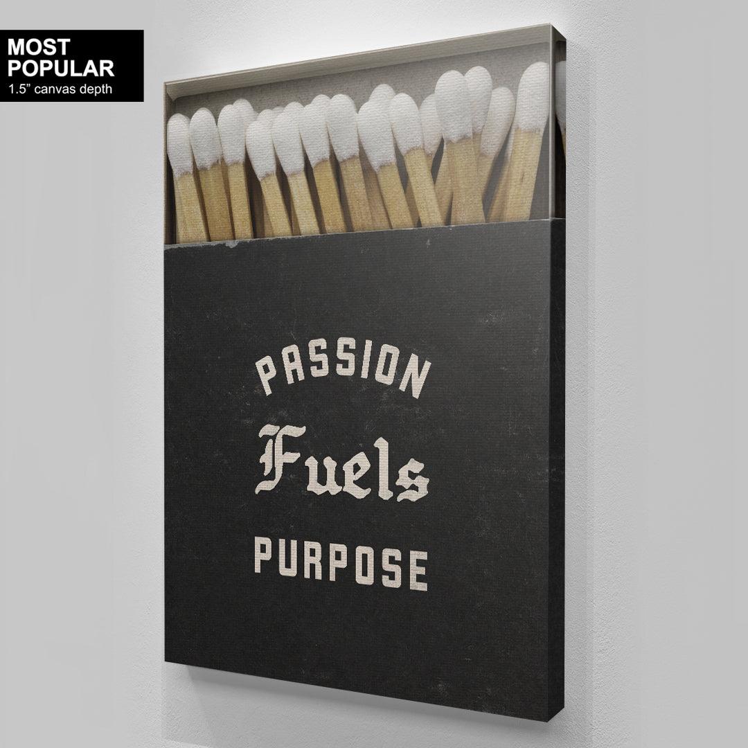 Passion Fuels Purpose - IKONICK - IKONICK Original