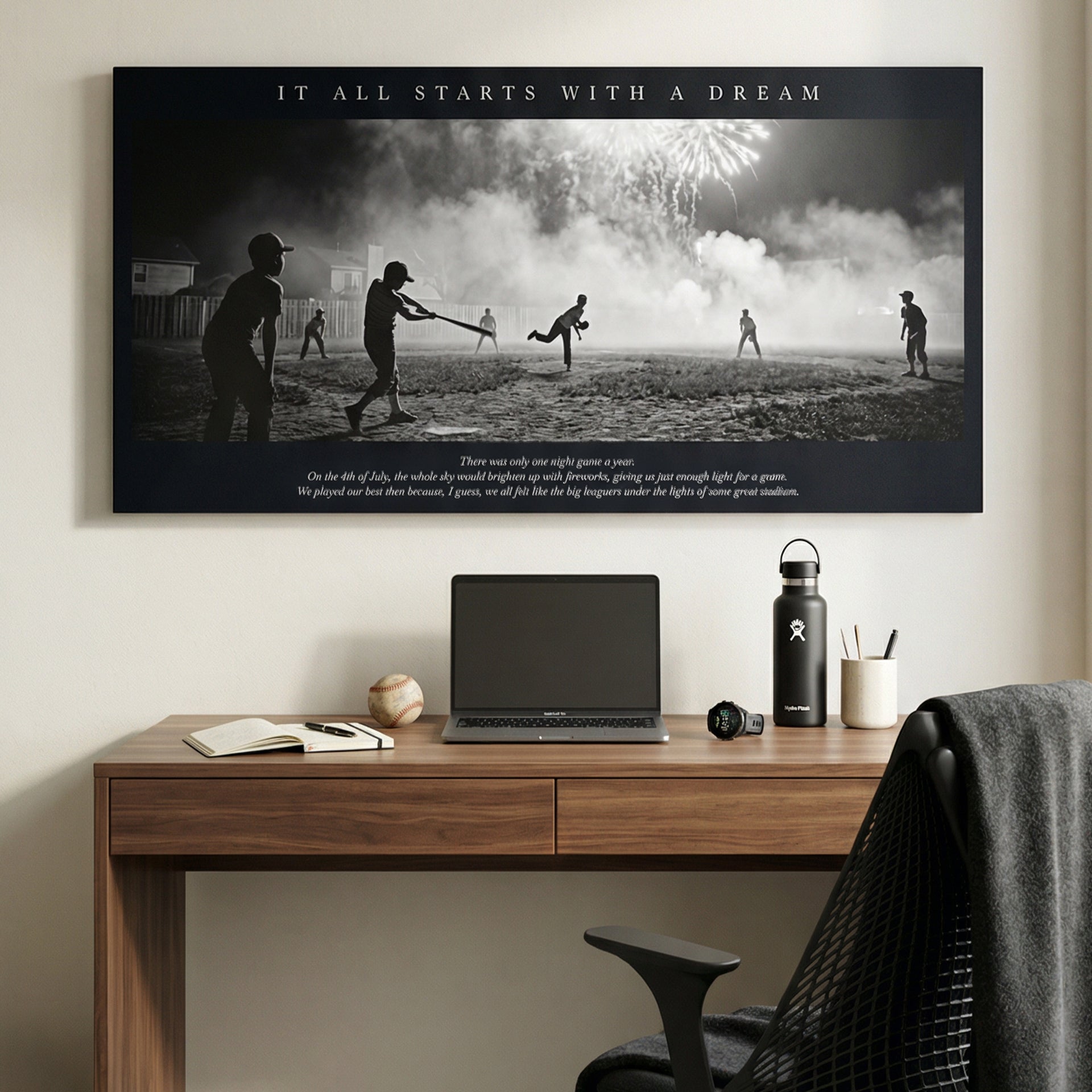 It All Starts With A Dream Sandlot