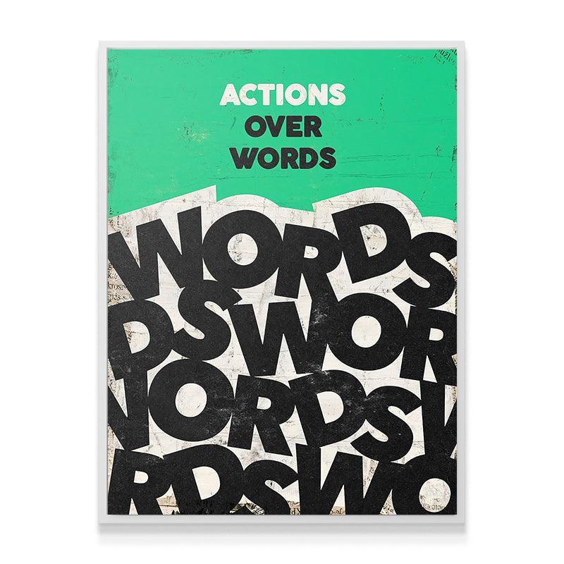 Actions Over Words - IKONICK - IKONICK Original