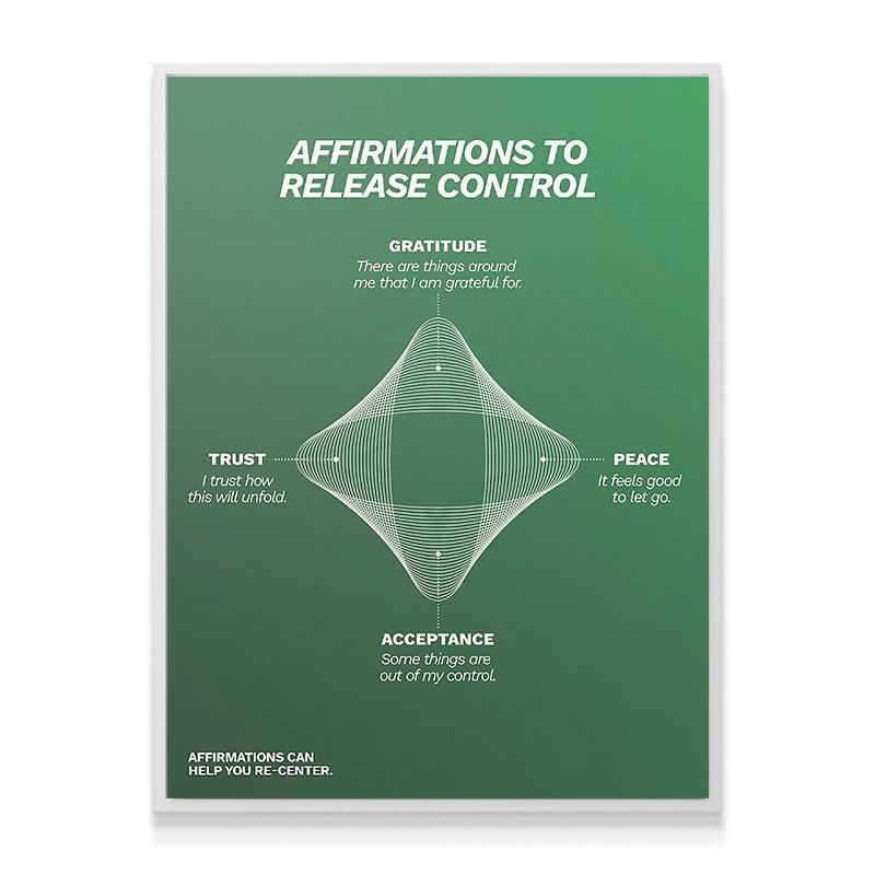 Affirmations To Release Control - IKONICK - Still Life