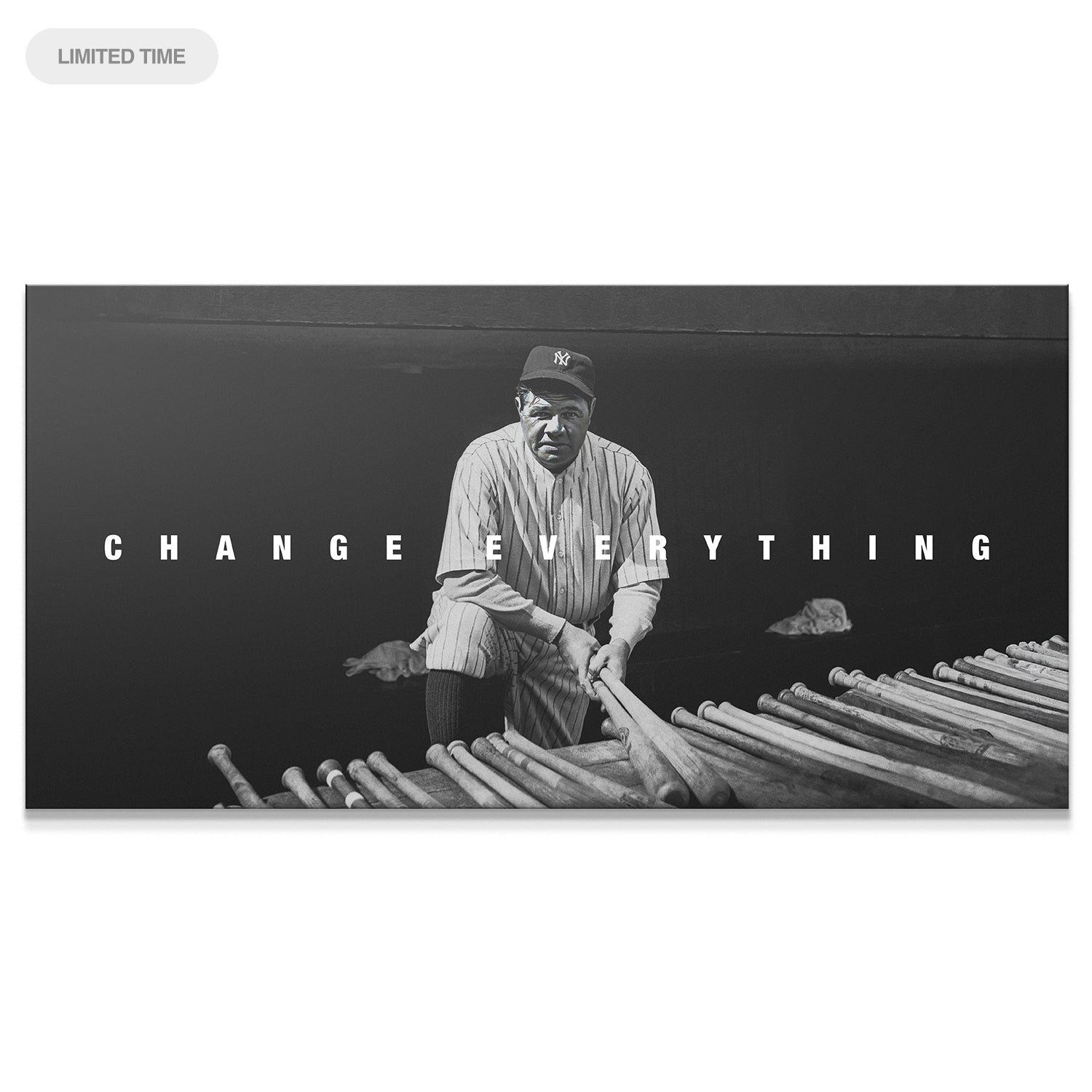 Babe Ruth - Change Everything - IKONICK - Babe Ruth