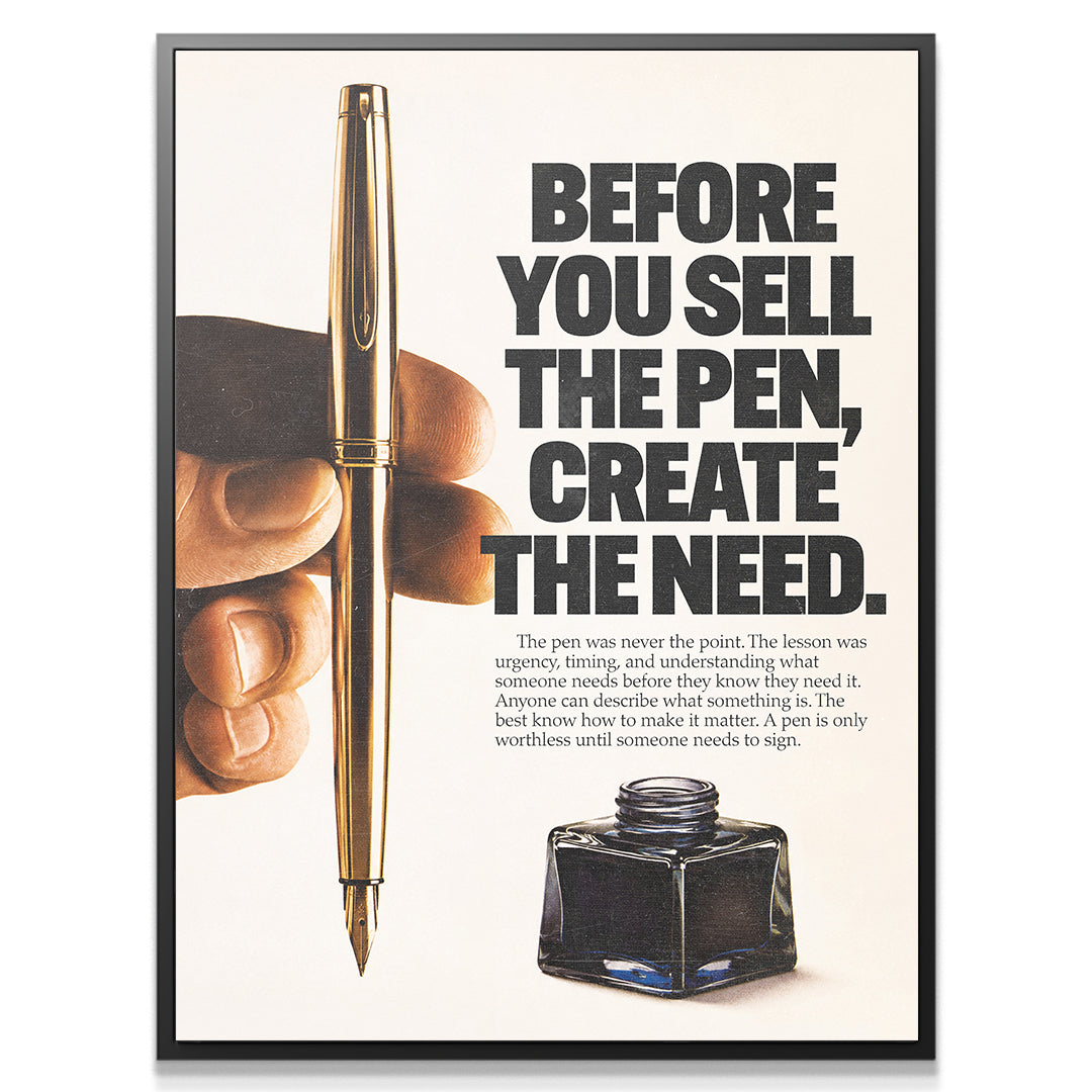 Create The Need