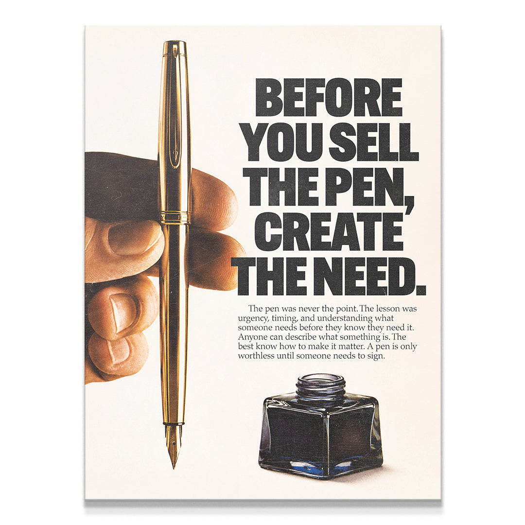 Create The Need