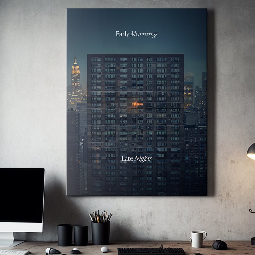 Early Mornings, Late Nights - IKONICK - IKONICK Original