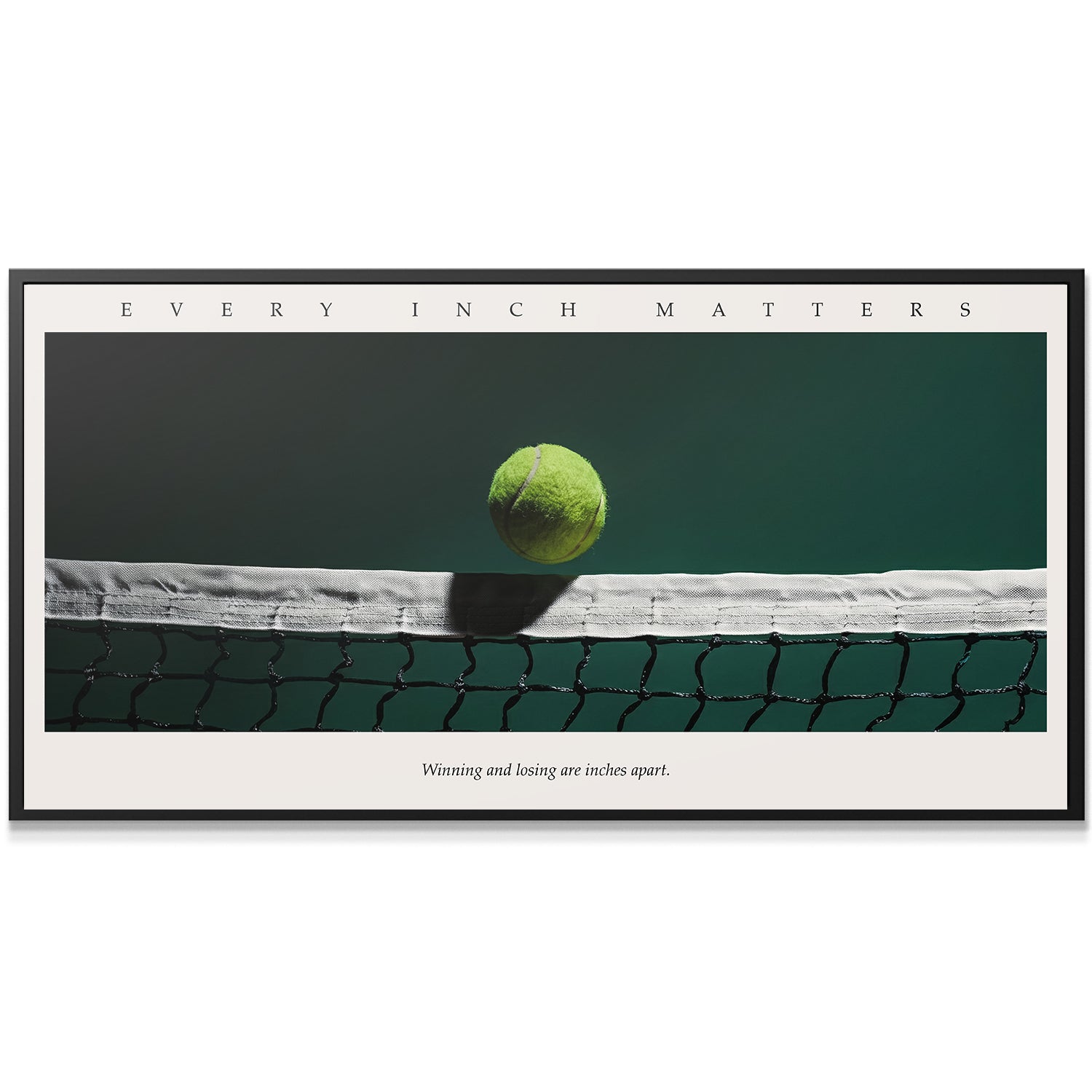 Every Inch Matters Tennis