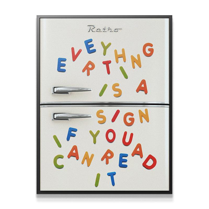 Everything Is A Sign - IKONICK - IKONICK Original