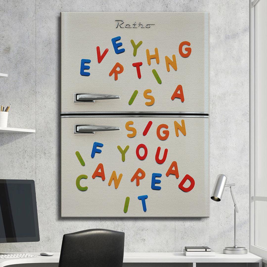 Everything Is A Sign - IKONICK - IKONICK Original