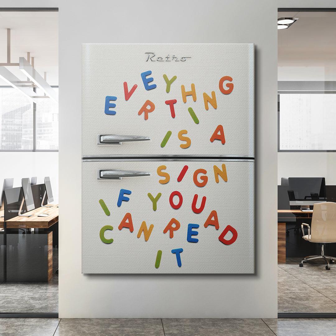 Everything Is A Sign - IKONICK - IKONICK Original