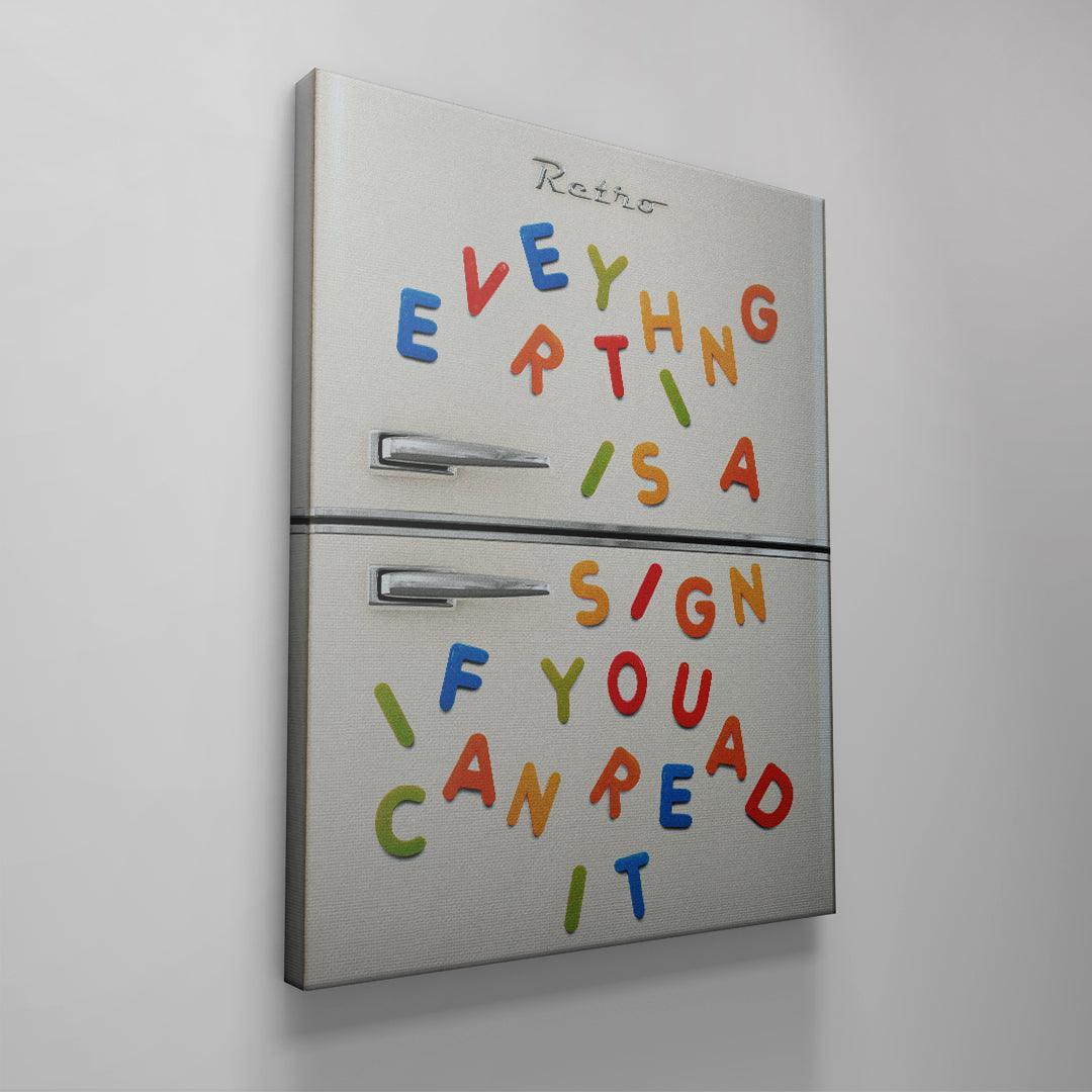 Everything Is A Sign - IKONICK - IKONICK Original