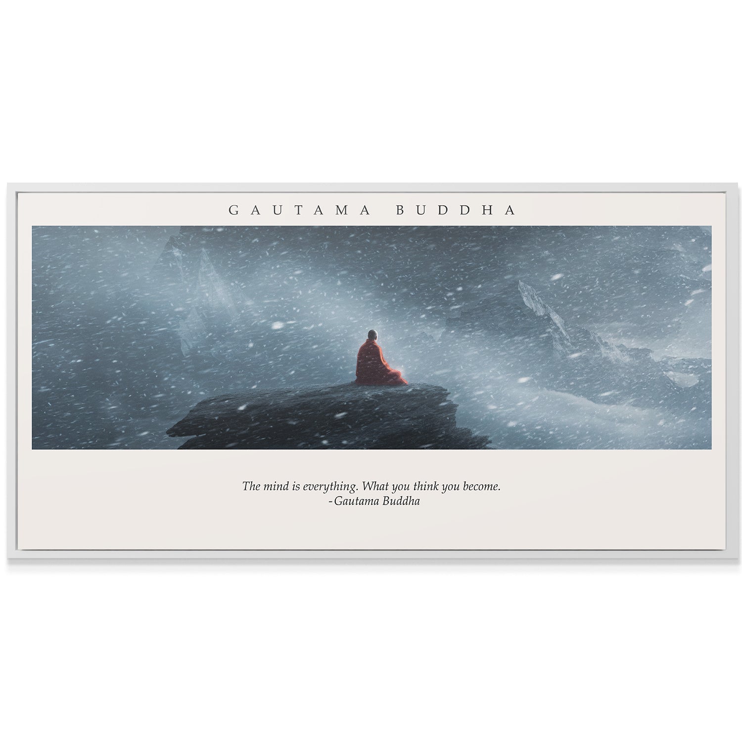 Gautama Buddha - What You Think, You Become - IKONICK - Gautama Buddha