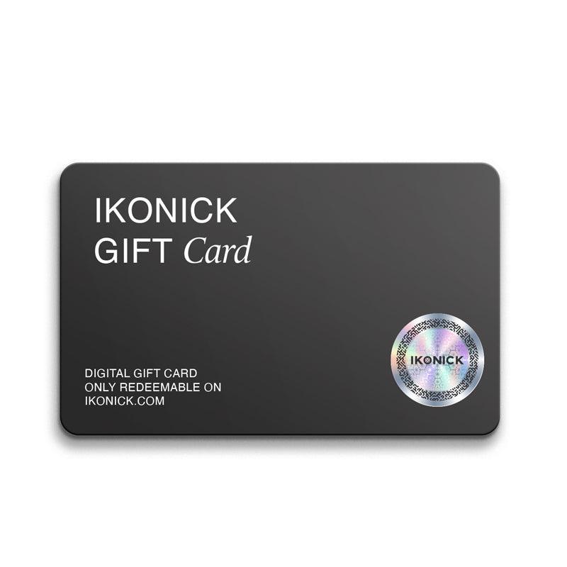 Gift Card - IKONICK - Gift Card