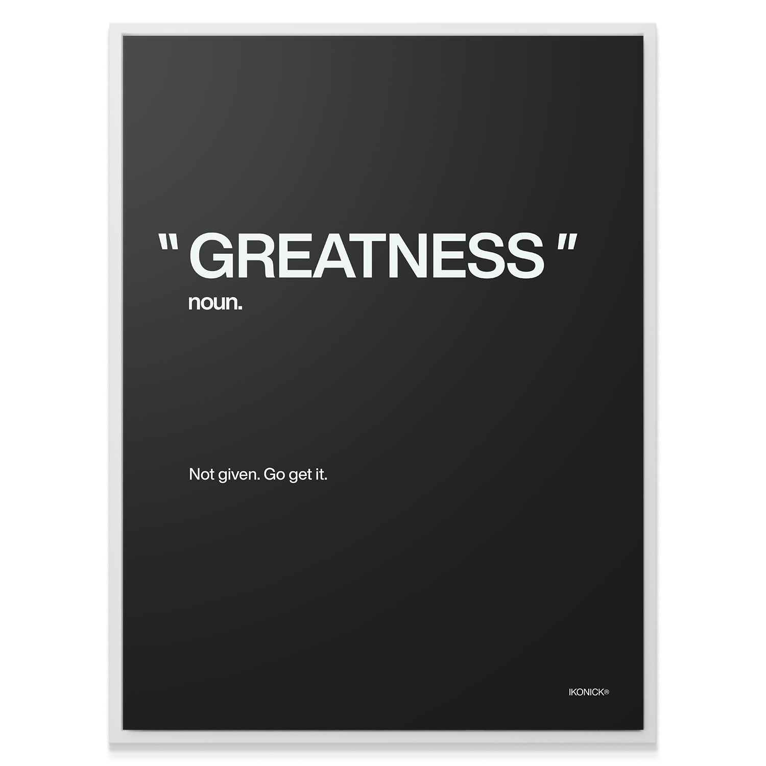 Greatness Definition