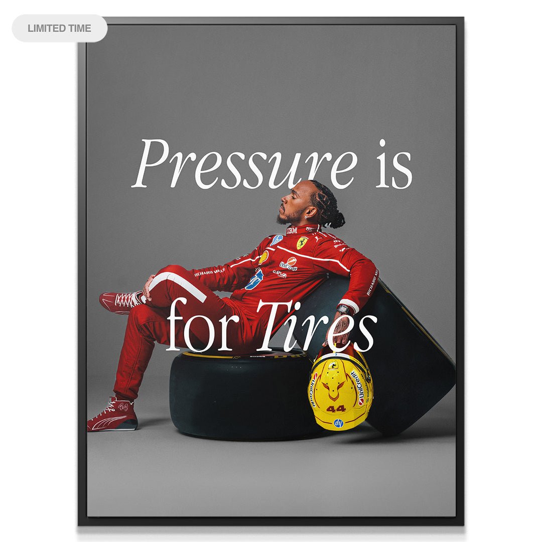 Hamilton - Pressure Is For Tires - IKONICK - Lewis Hamilton