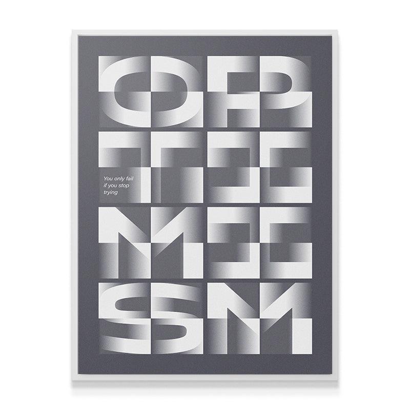 Be Optimistic - IKONICK - IKONICK Original