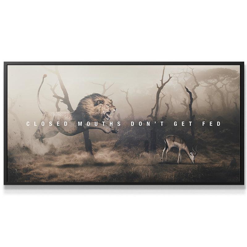 Closed Mouths Don't Get Fed - IKONICK - IKONICK Original