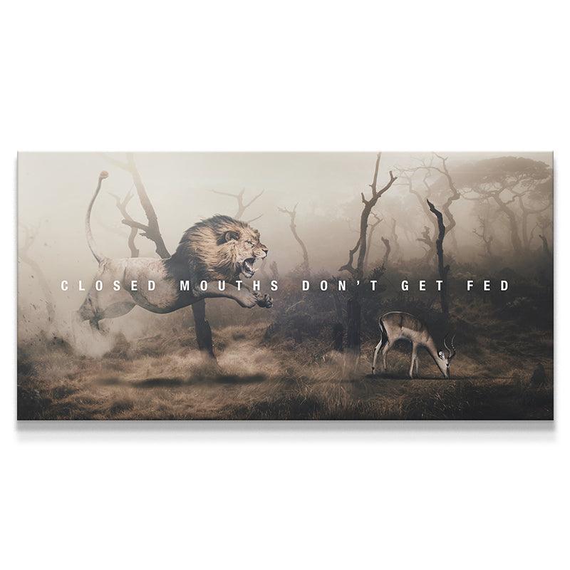 Closed Mouths Don't Get Fed - IKONICK - IKONICK Original