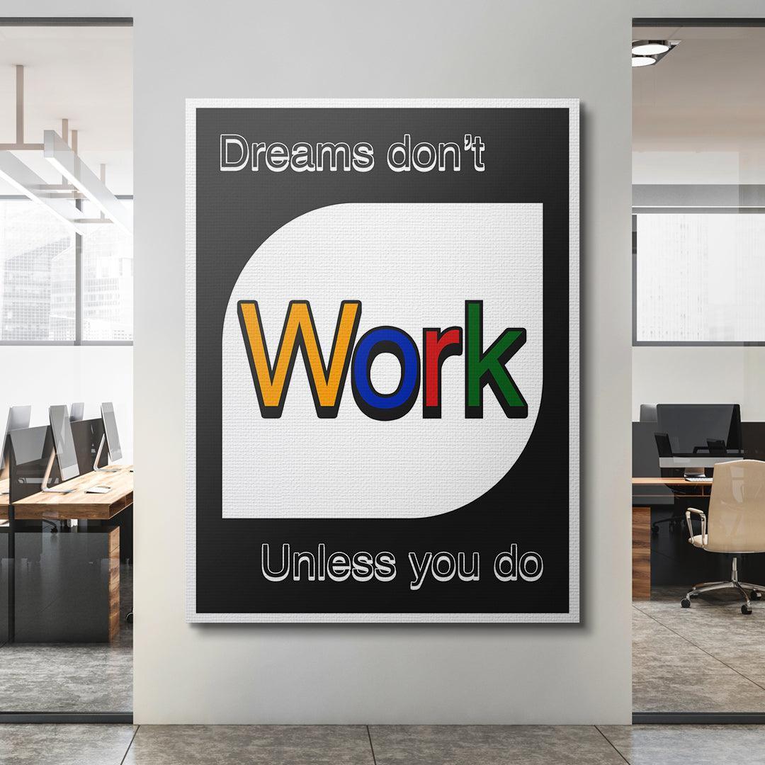 Dreams Don't Work - IKONICK - IKONICK Original