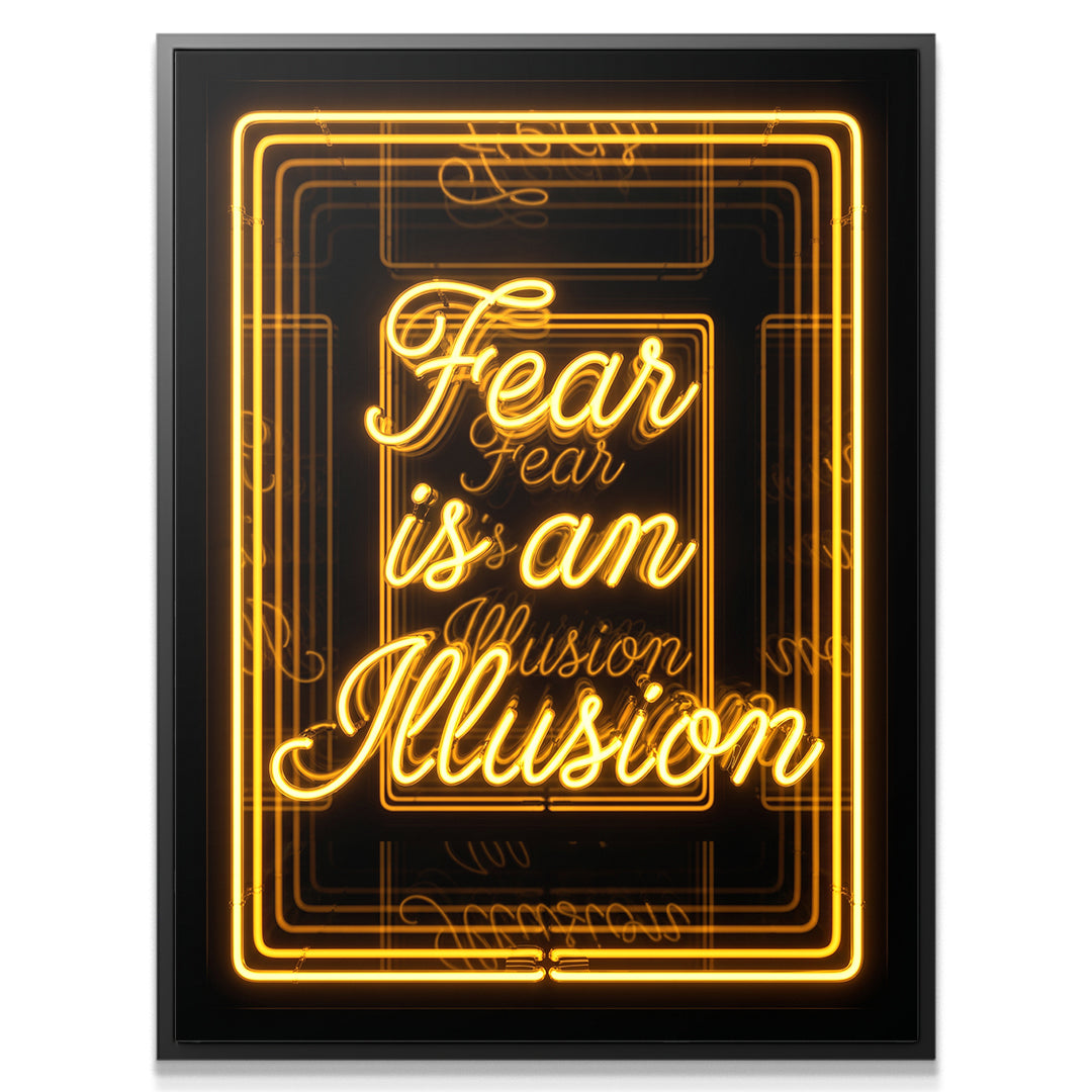 Fear is an Illusion - Neon Yellow