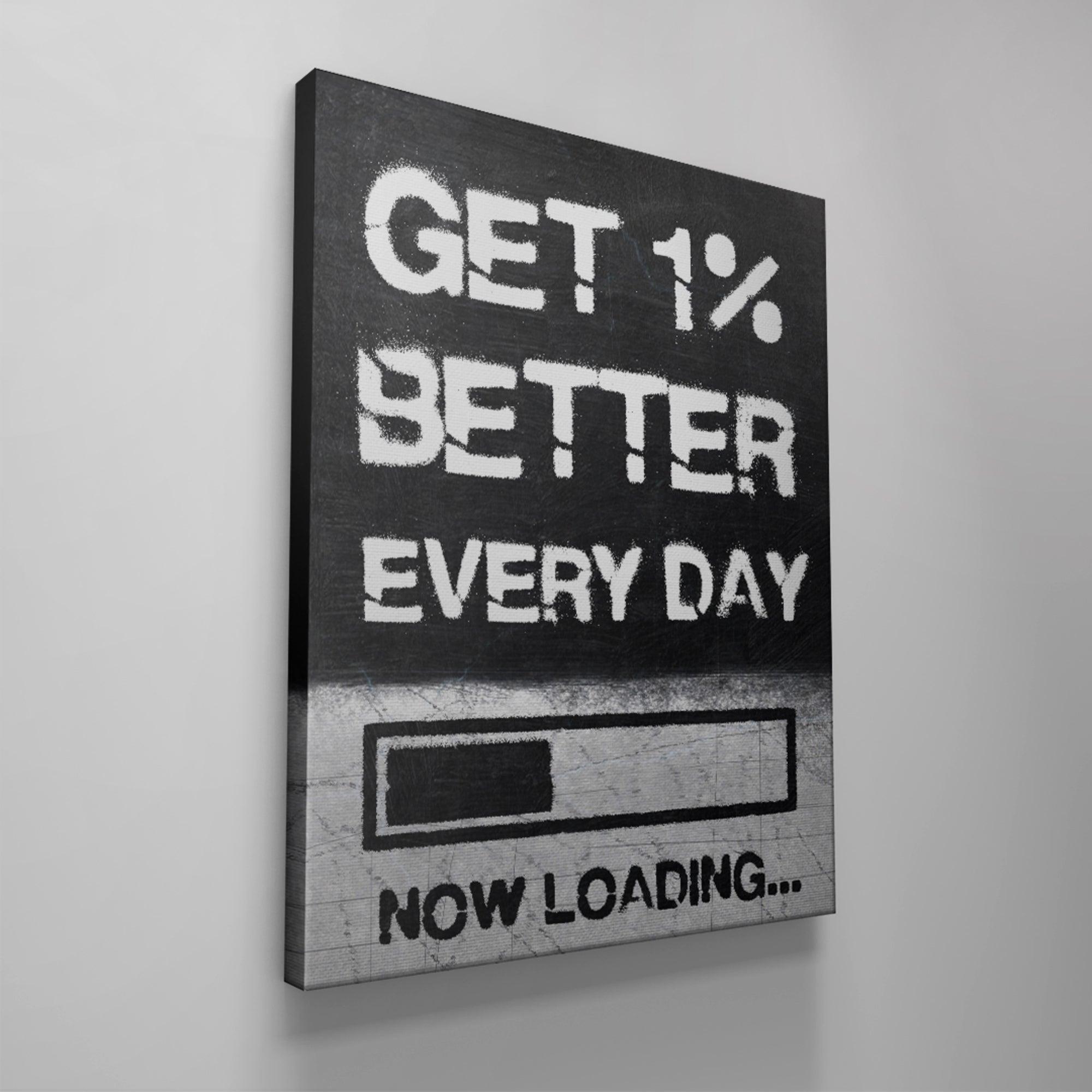 Get 1% Better Every Day - IKONICK - IKONICK Original