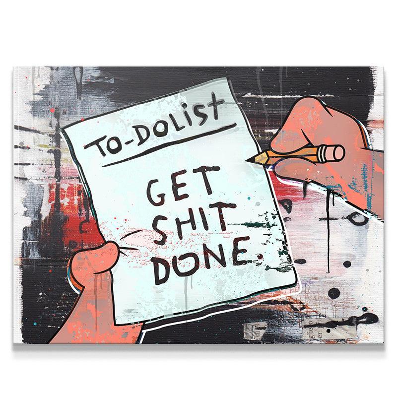 Get Shit Done List - IKONICK - IKONICK Original