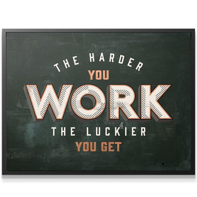 Harder You Work - IKONICK - IKONICK Original