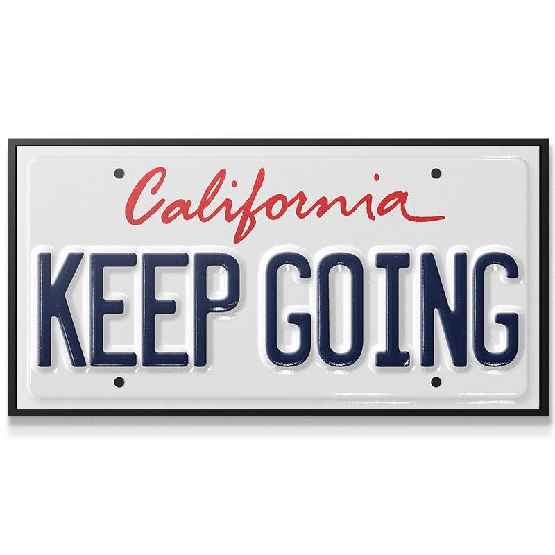 Keep Going - CA - IKONICK - IKONICK Original