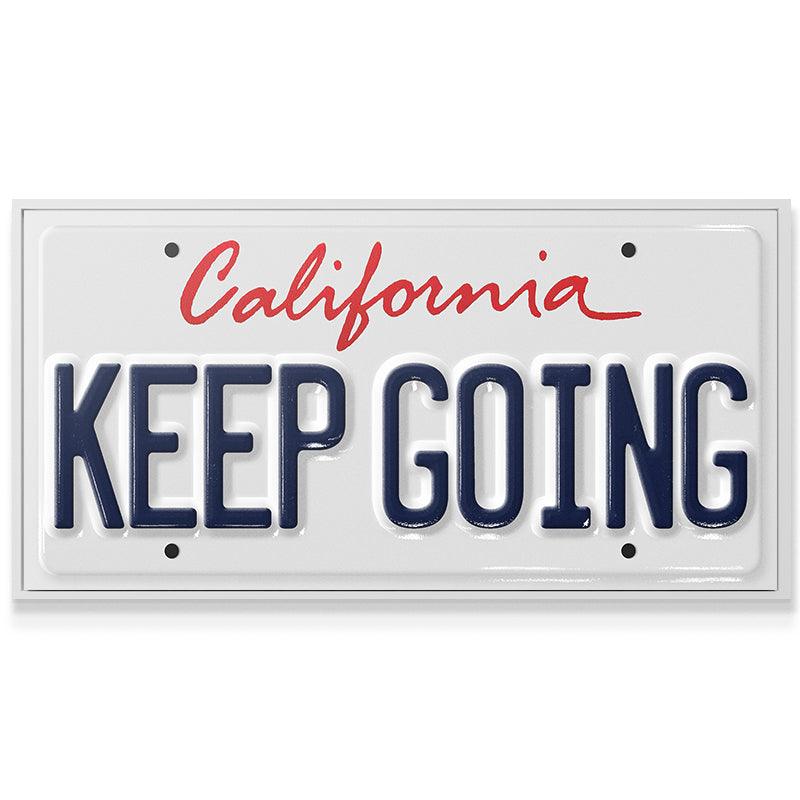 Keep Going - CA - IKONICK - IKONICK Original