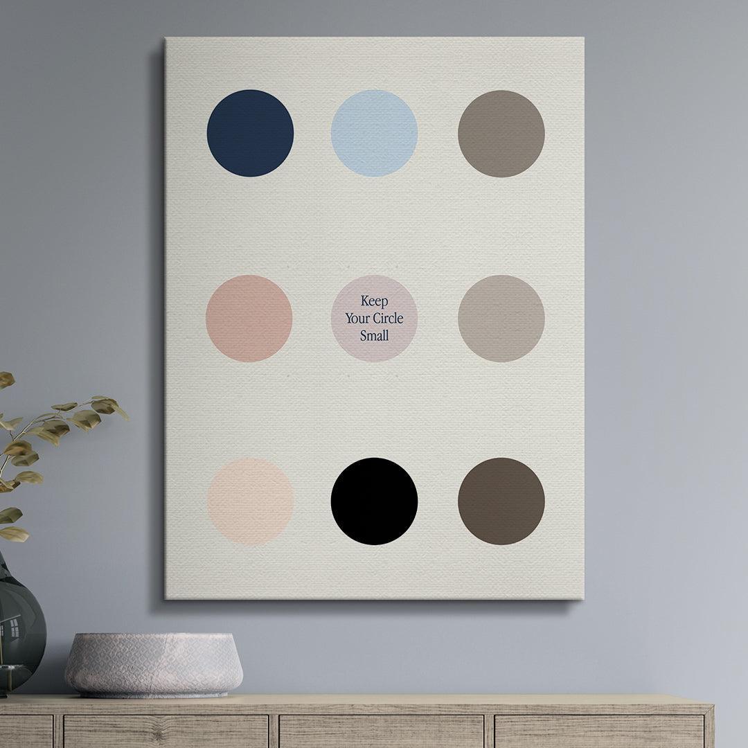 Keep Your Circle Small - IKONICK - IKONICK Original