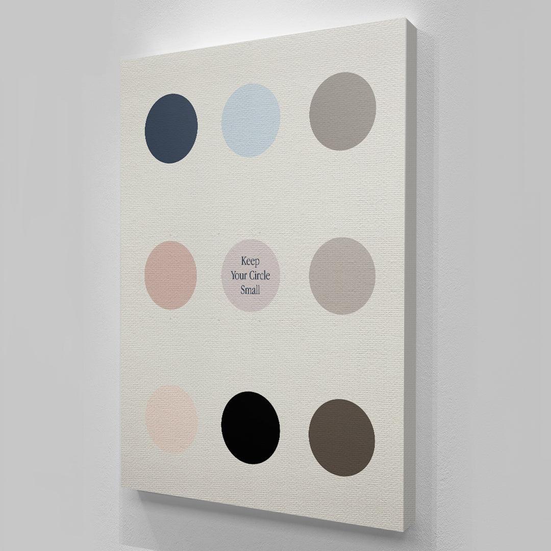 Keep Your Circle Small - IKONICK - IKONICK Original