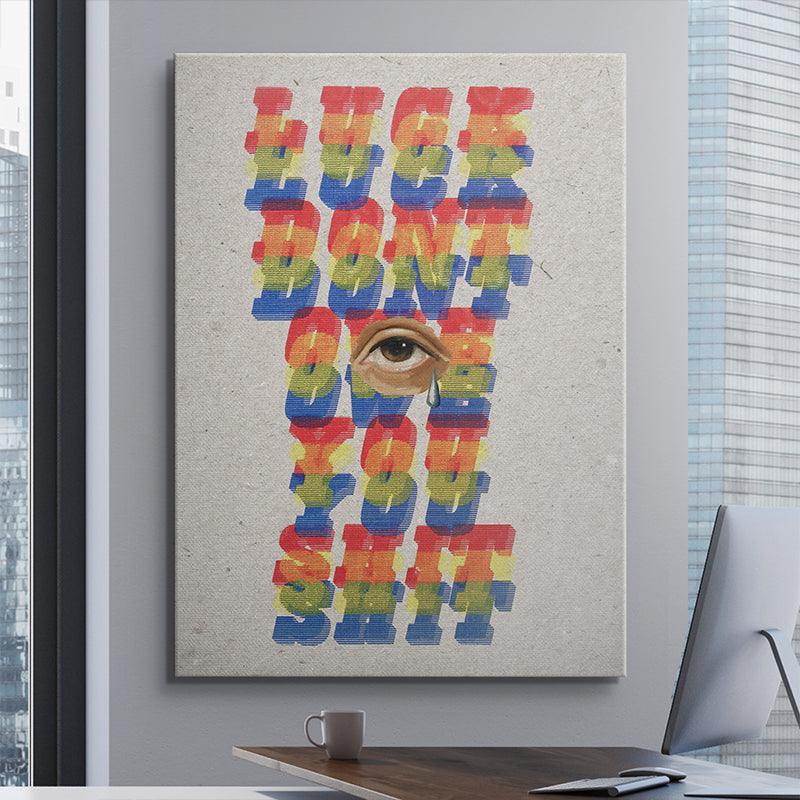 Luck Don't Owe You Shit - IKONICK - Preston Paperboy