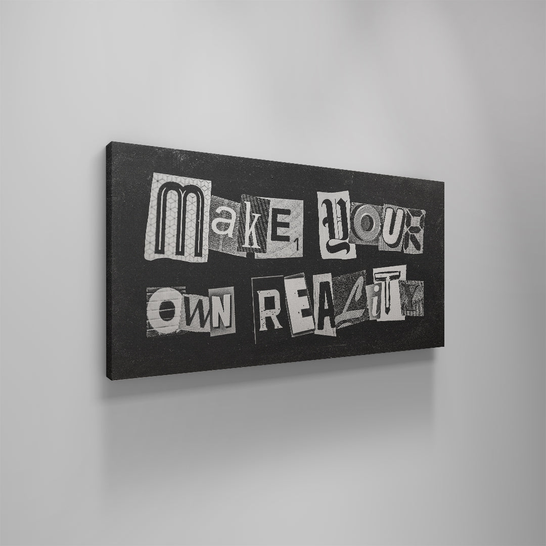 Make Your Own Reality (Wide) - IKONICK - IKONICK Original