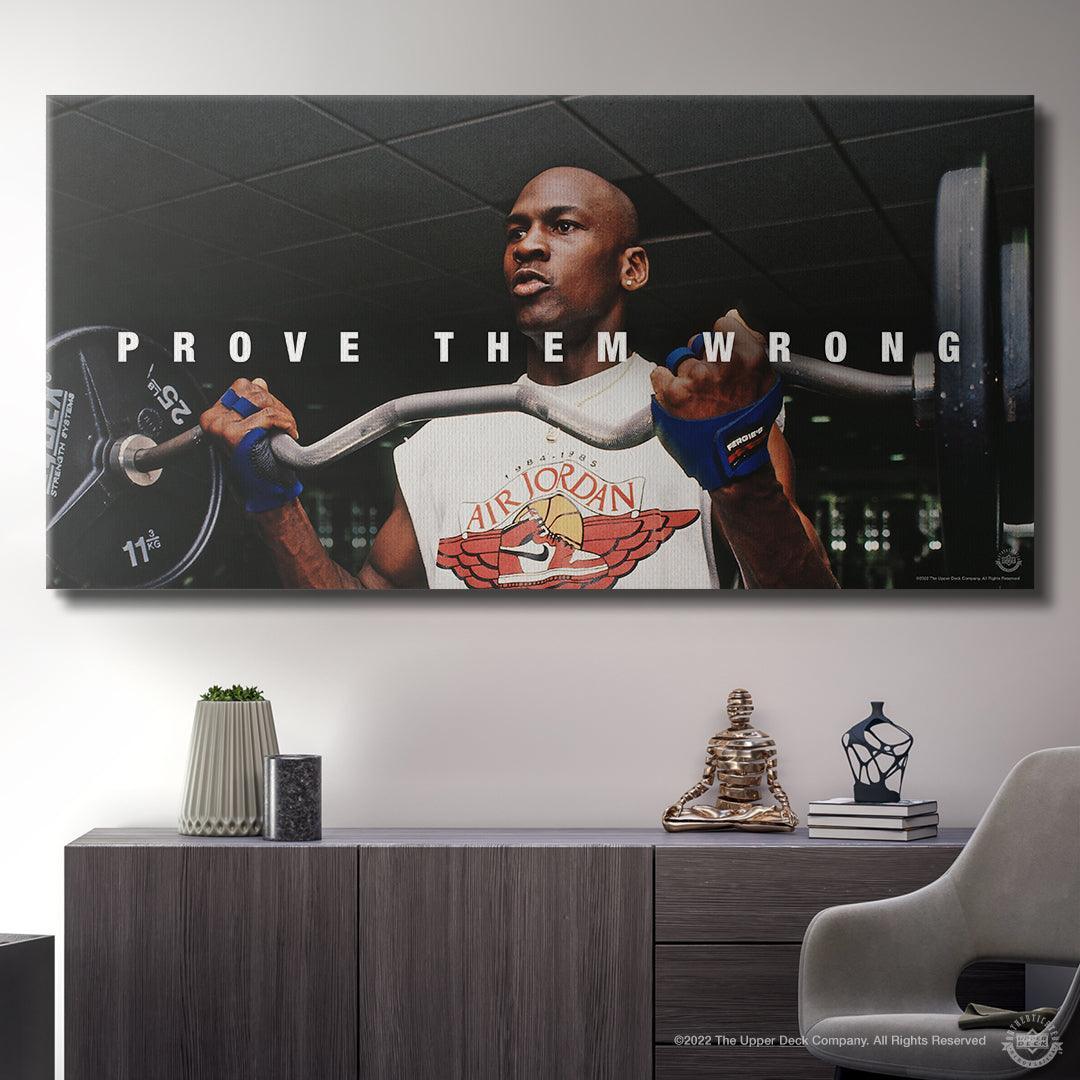 Michael Jordan - Prove Them Wrong - IKONICK - Michael Jordan