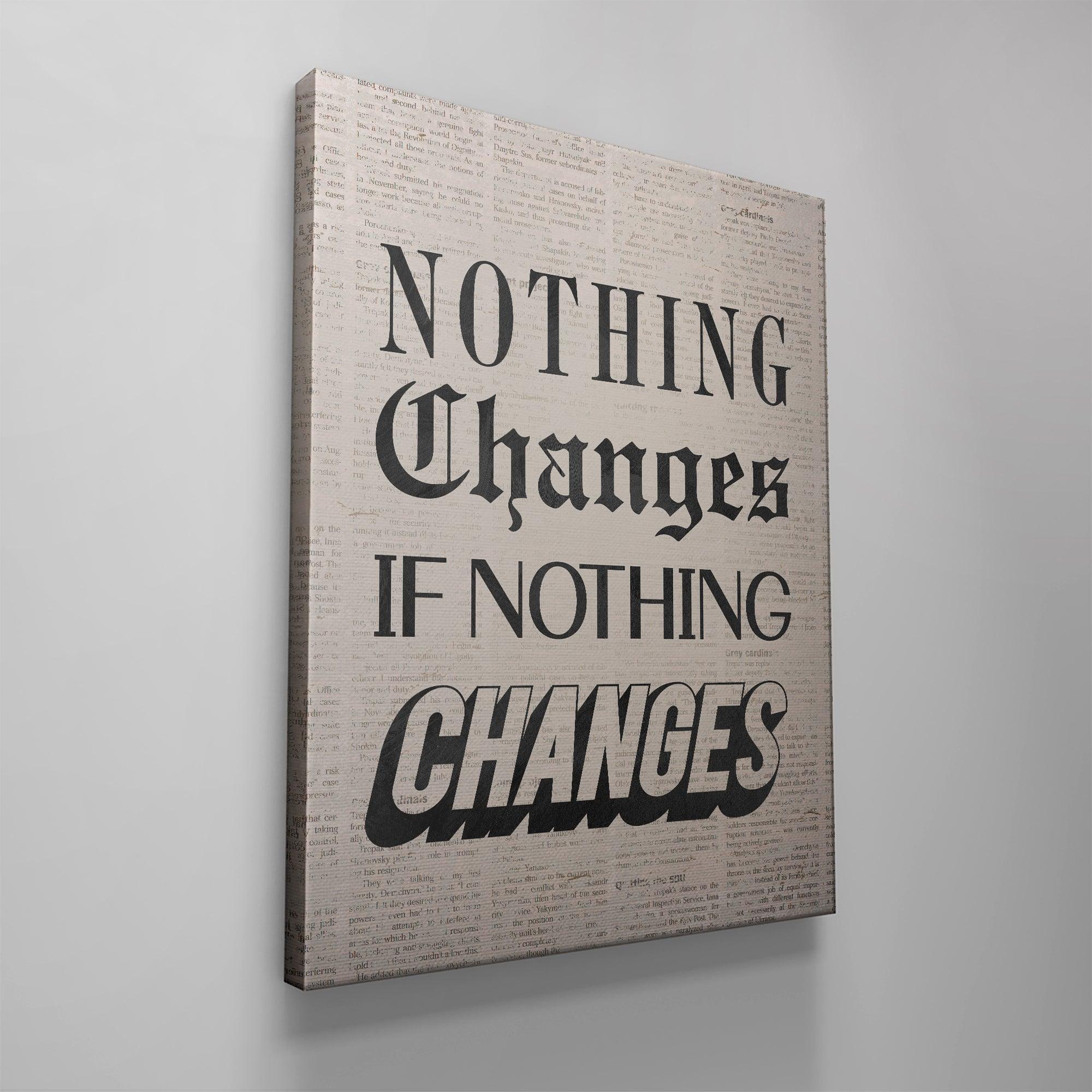 Nothing Changes Newspaper - IKONICK - Brian Mazza