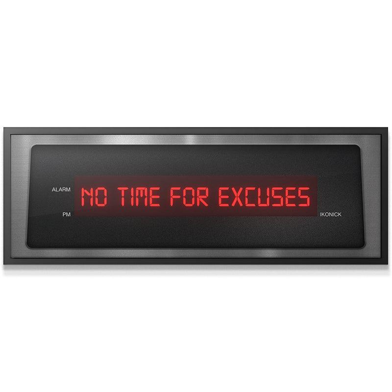 No Time For Excuses (Metal) - IKONICK - IKONICK Original