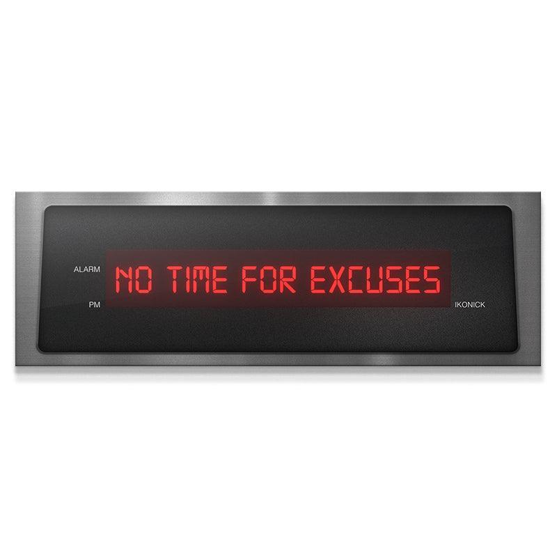 No Time For Excuses (Metal) - IKONICK - IKONICK Original