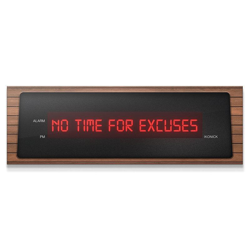 No Time For Excuses (Wood) - IKONICK - IKONICK Original