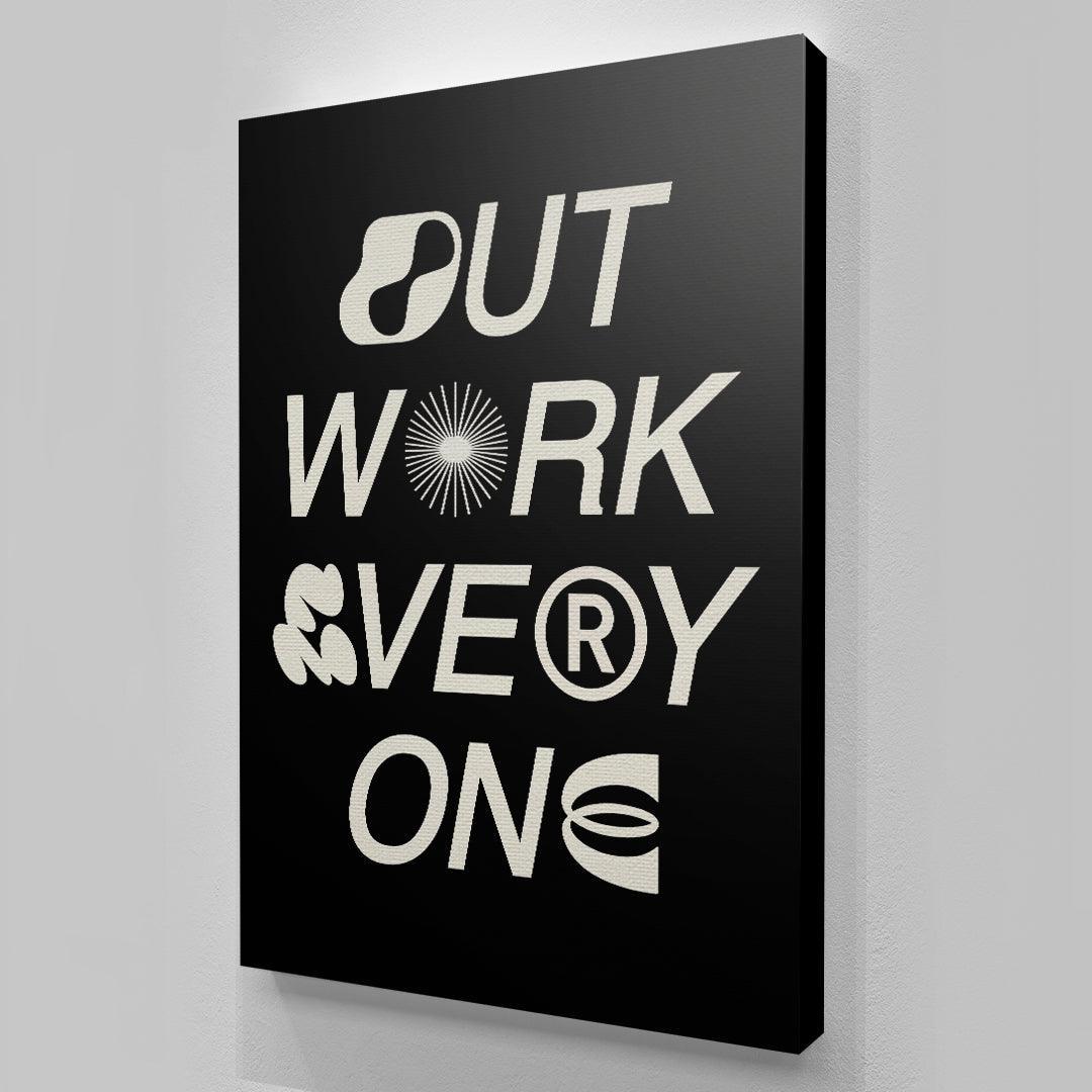 Outwork Everyone - IKONICK - IKONICK Original