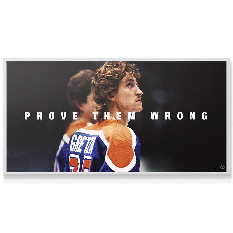 Wayne Gretzky - Prove Them Wrong - IKONICK - Wayne Gretzky