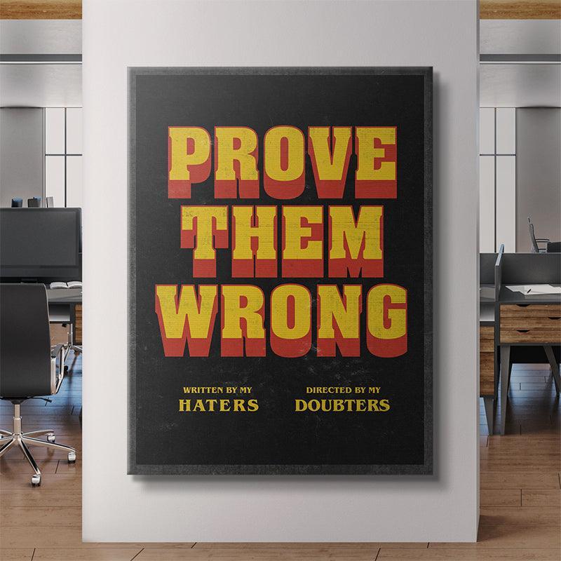 Prove Them Wrong - Directors Cut - IKONICK - IKONICK Original