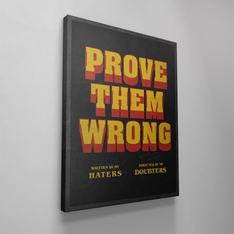 Prove Them Wrong - Directors Cut - IKONICK - IKONICK Original