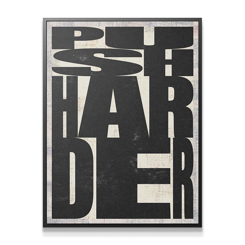 Push Harder - IKONICK - IKONICK Original