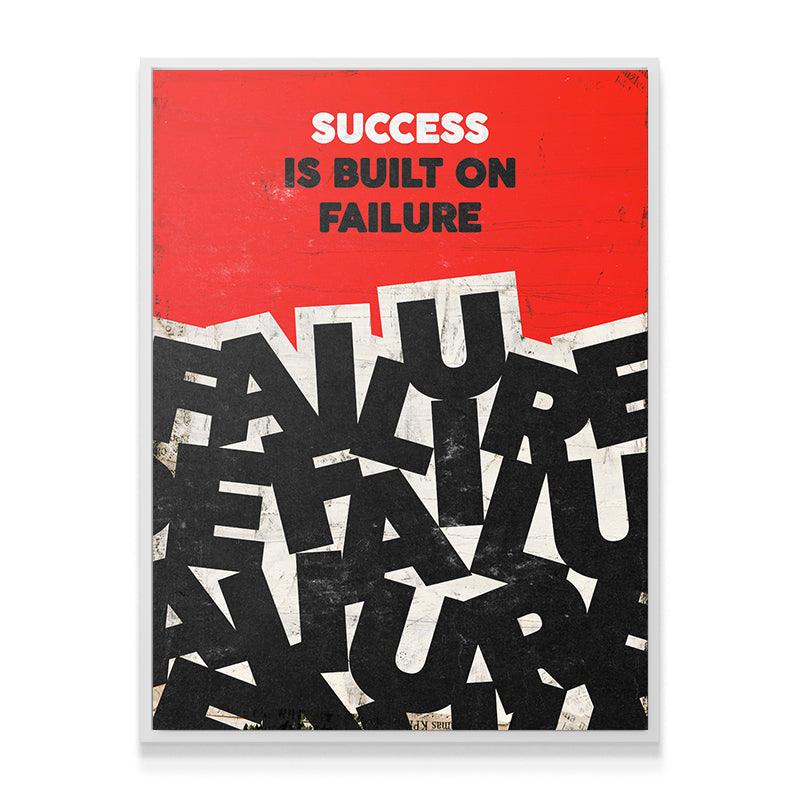 Success Is Built On Failure - IKONICK - IKONICK Original