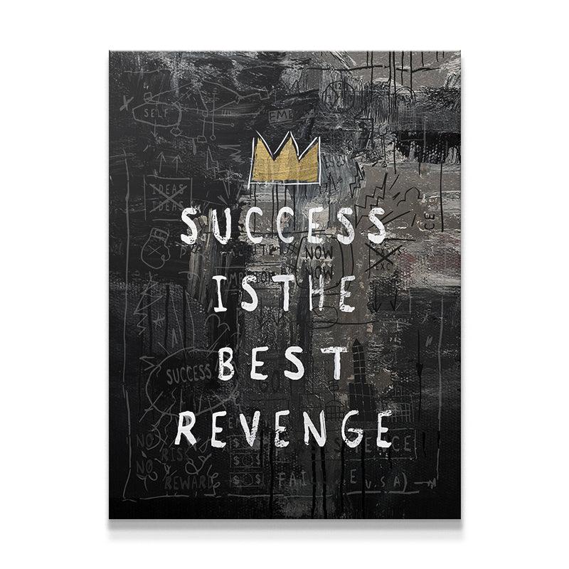 Success Is The Best Revenge King Edition - IKONICK - IKONICK Original