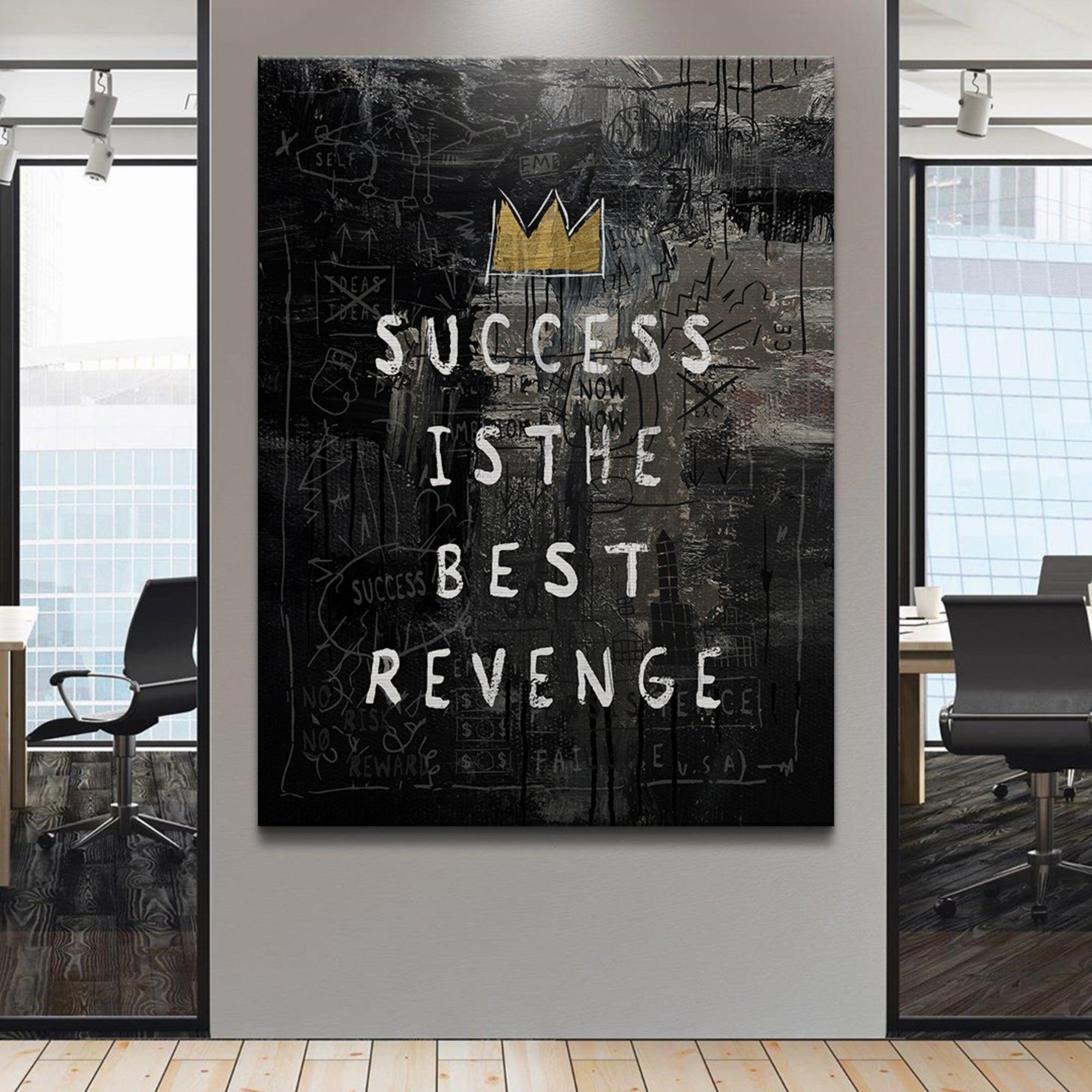 Success Is The Best Revenge King Edition - IKONICK - IKONICK Original
