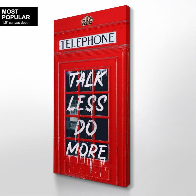 Talk Less Do More - IKONICK - IKONICK Original