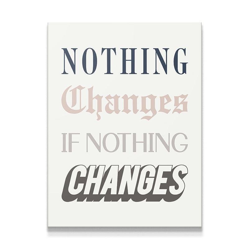 Nothing Changes - IKONICK - Brian Mazza