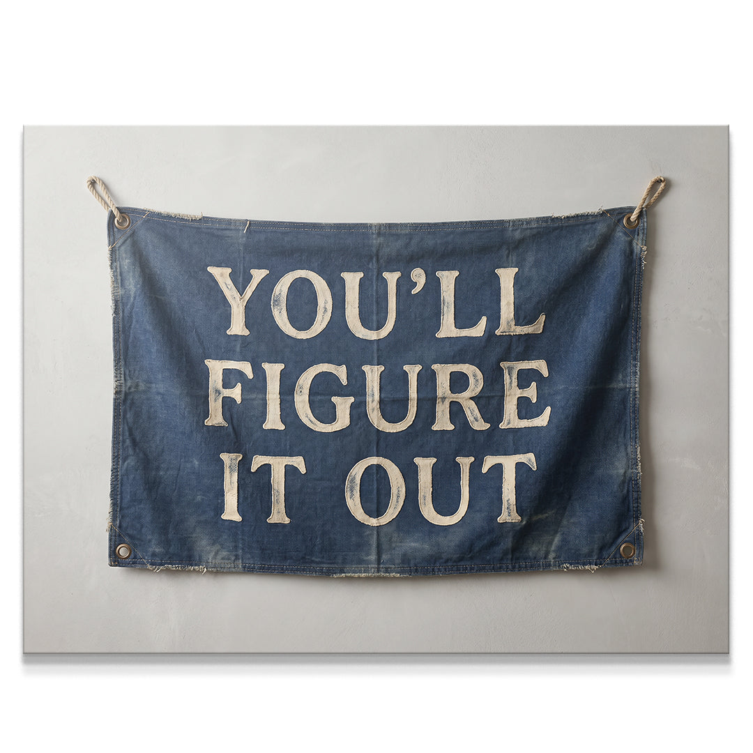 You'll Figure It Out - Flag