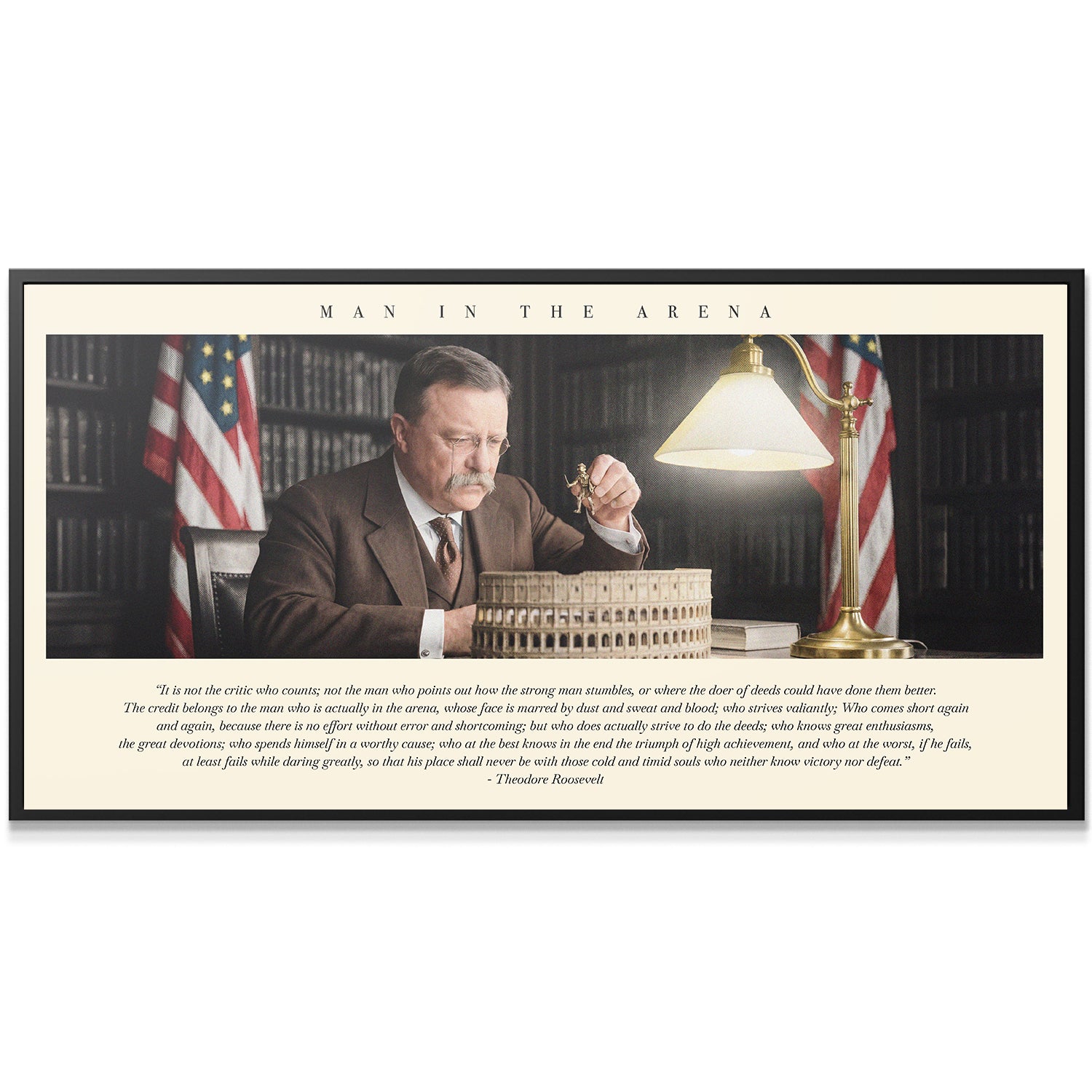 Man In The Arena - Desk